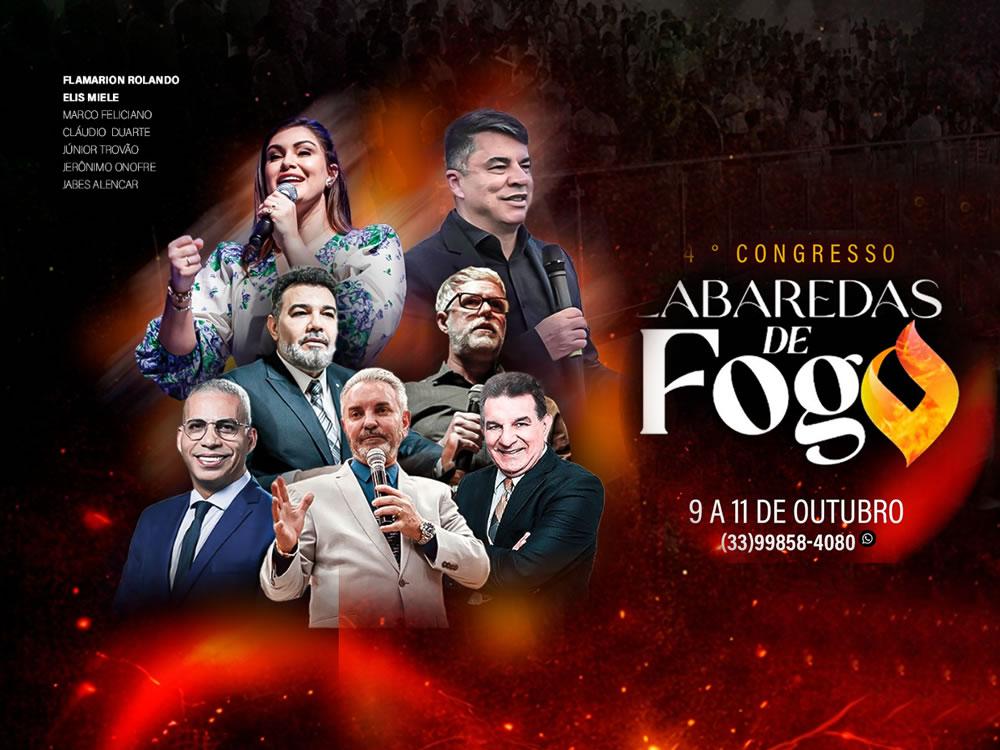 Congresso Ministros Labaredas de Fogo em Governador Valadares